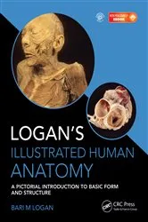 Book cover of Logan's Illustrated Human Anatomy by Bari M. Logan