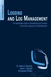 Book cover of Logging and Log Management by Kevin Schmidt