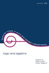 Book cover of Logic and Algebra by Aldo Ursini