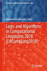 Book cover of Logic and Algorithms in Computational Linguistics 2018 (LACompLing2018) by Roussanka Loukanova