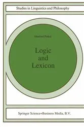 Book cover of Logic and Lexicon by Manfred Pinkal