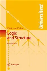 Book cover of Logic and Structure (4th ed.) by Unknown