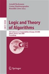 Book cover of Logic and Theory of Algorithms by Arnold Beckmann