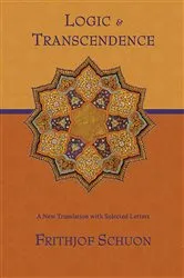 Book cover of Logic and Transcendence by Frithjof Schuon