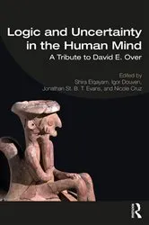 Book cover of Logic and Uncertainty in the Human Mind by Shira Elqayam
