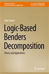 Book cover of Logic-Based Benders Decomposition by Unknown