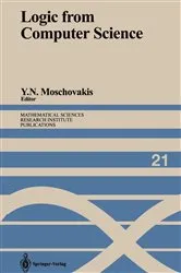 Book cover of Logic from Computer Science by Yiannis N. Moschovakis