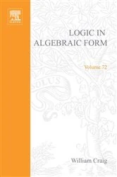Book cover of Logic in Algebraic Form by Lev D. Beklemishev