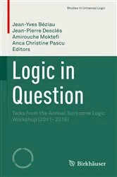 Book cover of Logic in Question by Jean-Yves Béziau