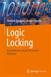 Book cover of Logic Locking by Dominik Sisejkovic