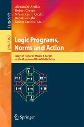 Book cover of Logic Programs, Norms and Action by Alexander Artikis