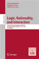 Book cover of Logic, Rationality, and Interaction by Hans van Ditmarsch
