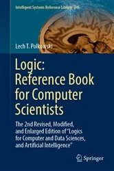 Book cover of Logic: Reference Book for Computer Scientists by Lech T. Polkowski