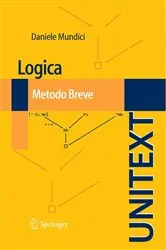Book cover of Logica: Metodo Breve by Daniele Mundici