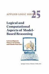 Book cover of Logical and Computational Aspects of Model-Based Reasoning by Unknown