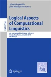 Book cover of Logical Aspects of Computational Linguistics by Sylvain Pogodalla