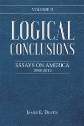Book cover of Logical Conclusions by James E. Dustin