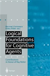 Book cover of Logical Foundations for Cognitive Agents by Hector J. Levesque