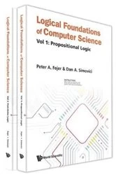 Book cover of Logical Foundations Of Computer Science (In 2 Volumes) by Peter A Fejer