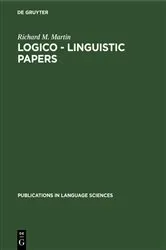 Book cover of Logico - Linguistic Papers by Richard M. Martin