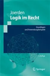 Book cover of Logik im Recht (2nd ed.) by Jan C. Joerden