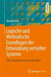 Book cover of Logische und Methodische Grundlagen der Entwicklung verteilter Systeme by Manfred Broy
