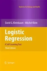 Book cover of Logistic Regression (3rd ed.) by David G. Kleinbaum