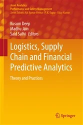 Book cover of Logistics, Supply Chain and Financial Predictive Analytics by Kusum Deep