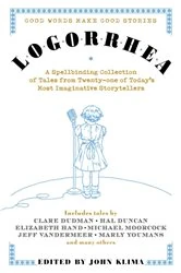 Book cover of Logorrhea by John Klima