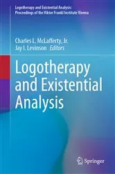 Book cover of Logotherapy and Existential Analysis by McLafferty, Jr., Charles L.