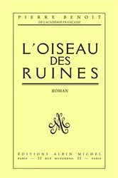 Book cover of L'Oiseau des ruines by Pierre Benoit