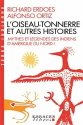 Book cover of L'Oiseau-Tonnerre et autres histoires by Richard Erdoes