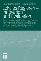 Book cover of Lokales Regieren - Innovation und Evaluation by Claudia Wiesner