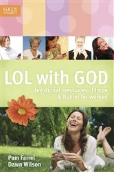 Book cover of LOL with God by Pam Farrel