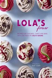 Book cover of LOLA's Forever by Lola's Bakery