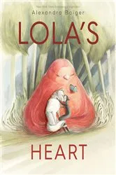 Book cover of Lola's Heart by Alexandra Boiger