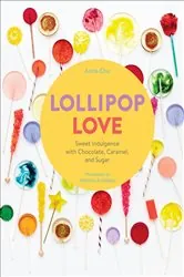 Book cover of Lollipop Love by Anita Chu
