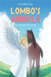 Book cover of Lombo's Miracle by Ann Marie Kay