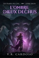 Book cover of L'ombre des dieux déchus by V.R. Cardoso