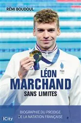 Book cover of Léon Marchand sans limites by Unknown