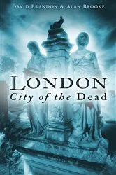 Book cover of London: City of the Dead by David Brandon