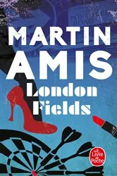 Book cover of London Fields by Martin Amis