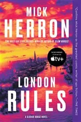 Book cover of London Rules by Mick Herron