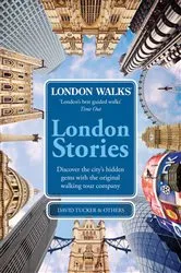 Book cover of London Walks: London Stories by David Tucker