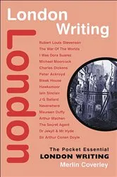 Book cover of London Writing by Merlin Coverley