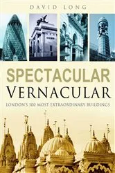 Book cover of London's 100 Most Extraordinary Buildings by David Long
