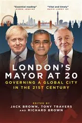 Book cover of London's Mayor at 20 by Jack Brown