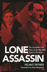 Book cover of Lone Assassin by Helmut Ortner