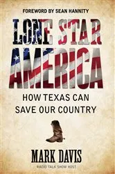 Book cover of Lone Star America by Mark Davis