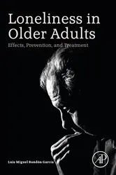 Book cover of Loneliness in Older Adults by Luis Miguel Rondon Garcia